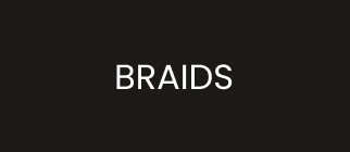 BRAIDS